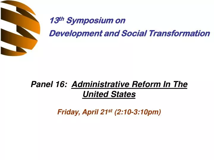 panel 16 administrative reform in the united states friday april 21 st 2 10 3 10pm