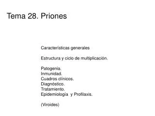 Tema 28. Priones