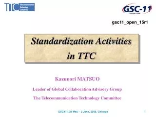 Standardization Activities in TTC