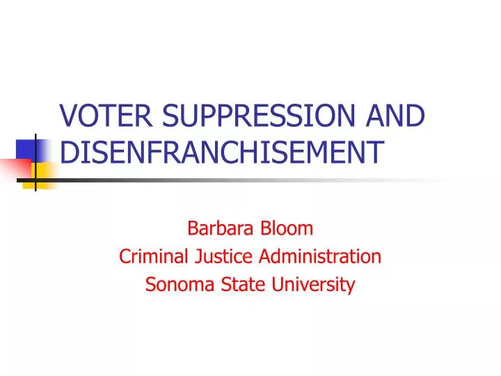 voter suppression and disenfranch isement