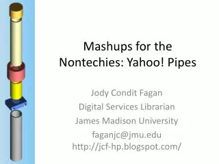 Mashups for the Nontechies: Yahoo! Pipes