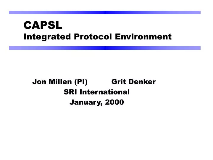 capsl integrated protocol environment
