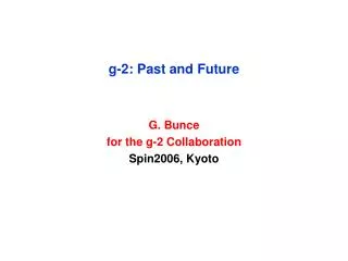 g-2: Past and Future