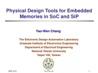 Physical Design Tools for Embedded Memories in SoC and SiP