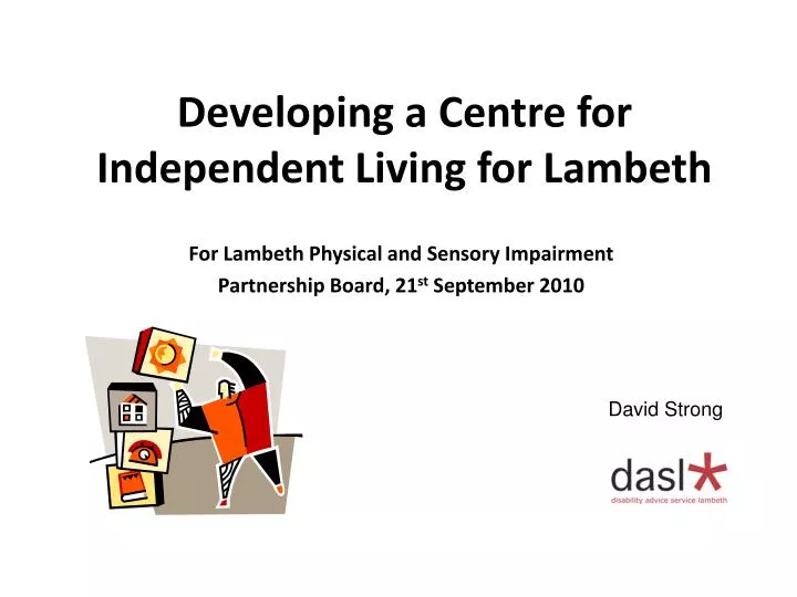 developing a centre for independent living for lambeth