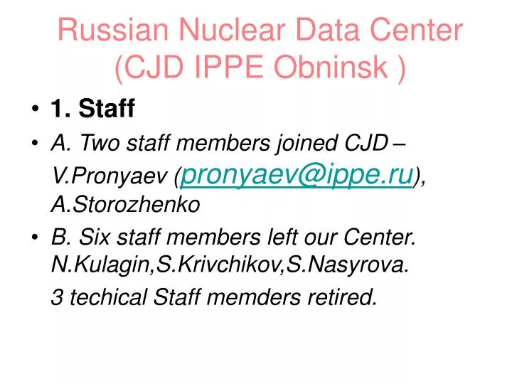 russian nuclear data center cjd ippe obninsk