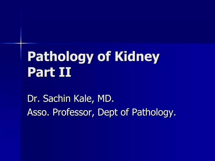 pathology of kidney part ii