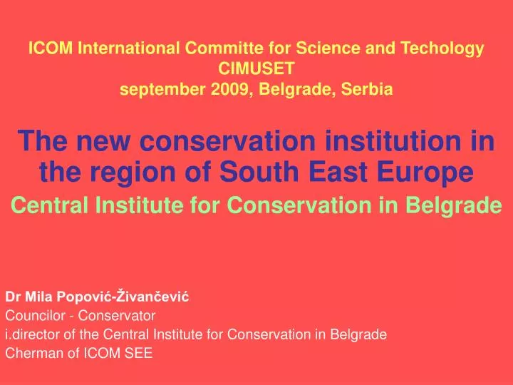 icom international committe for science and techology cimuset september 2009 belgrade serbia