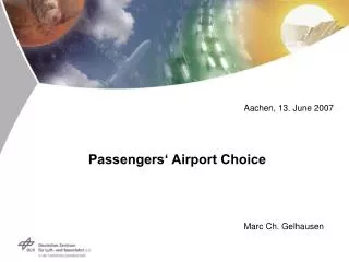 Passengers‘ Airport Choice