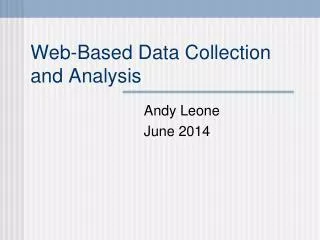Web-Based Data Collection and Analysis