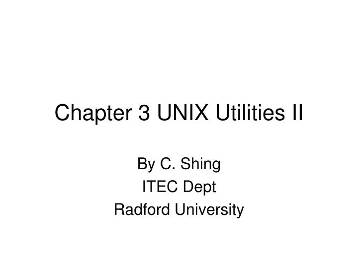 chapter 3 unix utilities ii