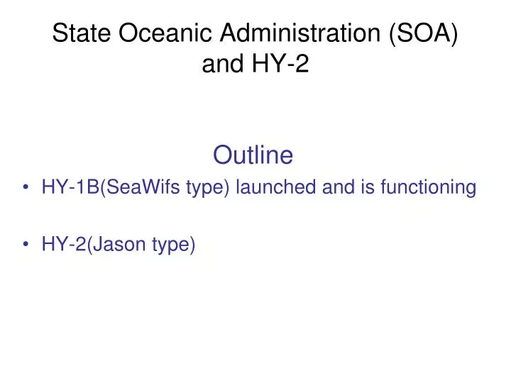 state oceanic administration soa and hy 2