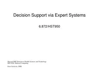 Decision Support via Expert Systems