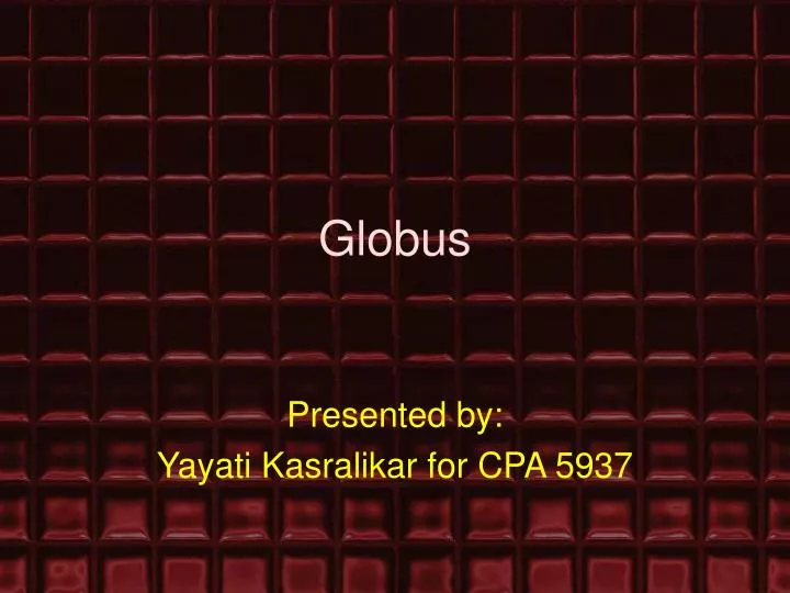 globus