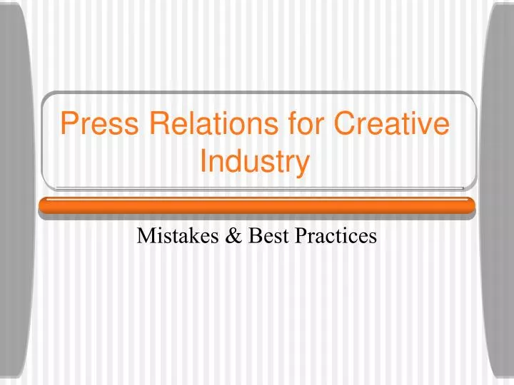 press relations for creative industry