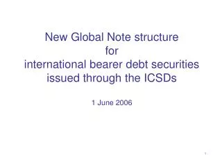 The international debt market New Global Note Legal framework Market impacts