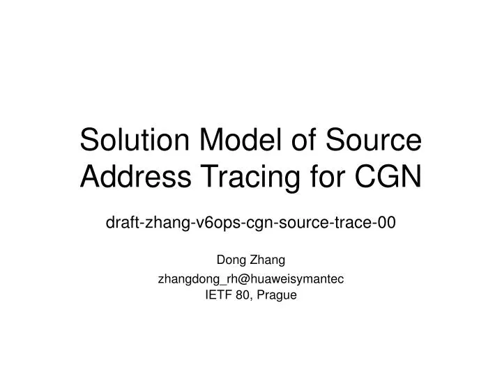 solution model of source address tracing for cgn