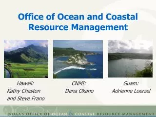 Office of Ocean and Coastal Resource Management