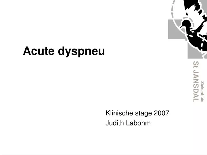acute dyspneu