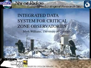 INTEGRATED DATA SYSTEM FOR CRITICAL ZONE OBSERVATORIES