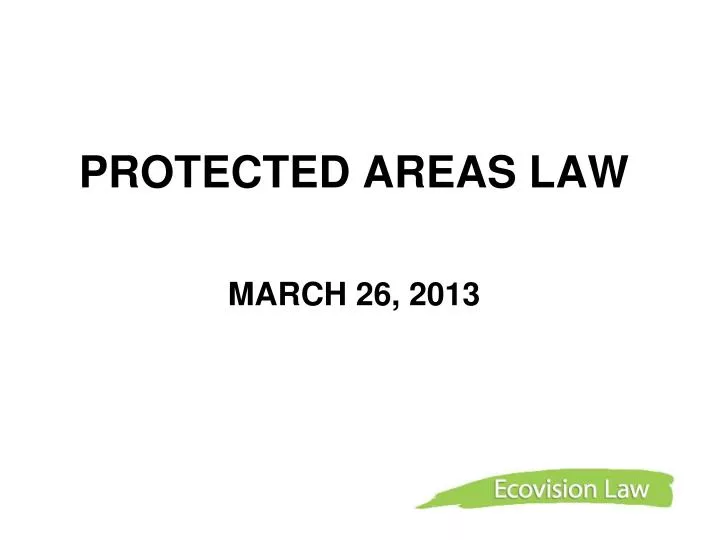 protected areas law march 26 2013