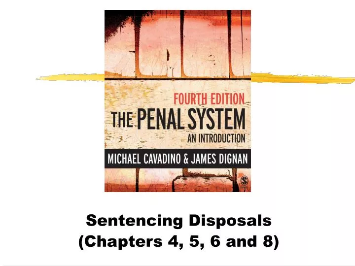 sentencing disposals chapters 4 5 6 and 8