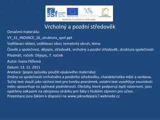 vrcholn a pozdn st edov k