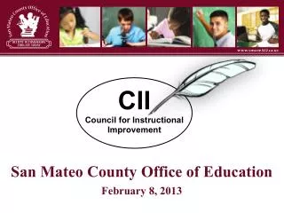 San Mateo County Office of Education February 8, 2013