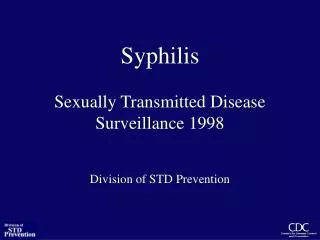 Syphilis Sexually Transmitted Disease Surveillance 1998