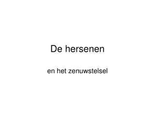 de hersenen