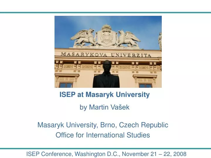 isep at masaryk university by martin va ek