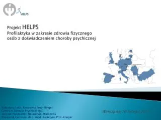 projekt helps profilaktyka w zakresie zdrowia fizycznego os b z do wiadczeniem choroby psychicznej
