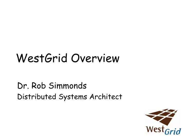 westgrid overview