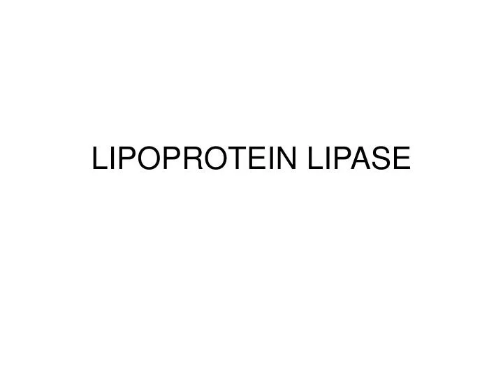 lipoprotein lipase