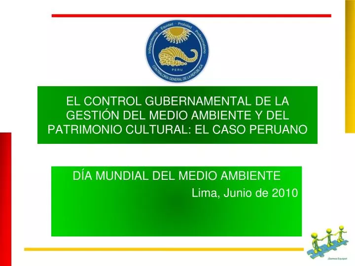 el control gubernamental de la gesti n del medio ambiente y del patrimonio cultural el caso peruano