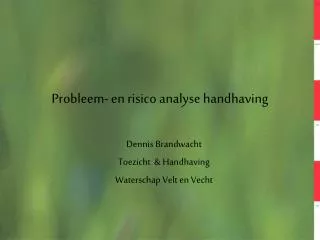 probleem en risico analyse handhaving