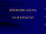 SÍNDROME AGUDA DA RADIAÇÃO - slide 1
