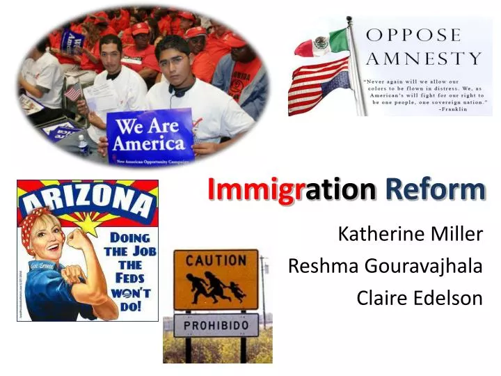 immigr ation reform