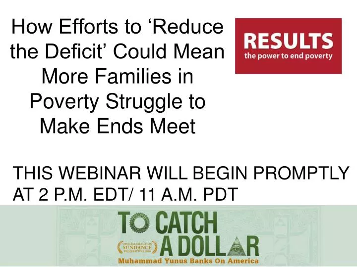how efforts to reduce the deficit could mean more families in poverty struggle to make ends meet
