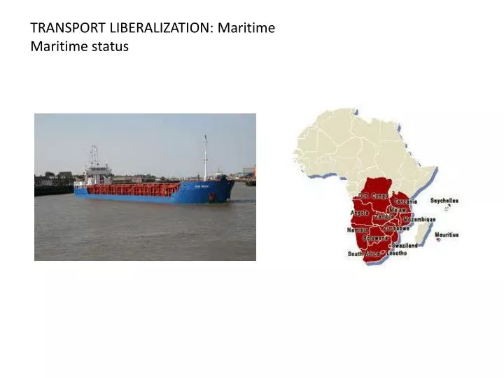 transport liberalization maritime maritime status