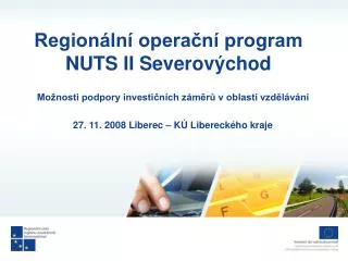 region ln opera n program nuts ii severov chod