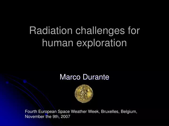 radiation challenges for human exploration