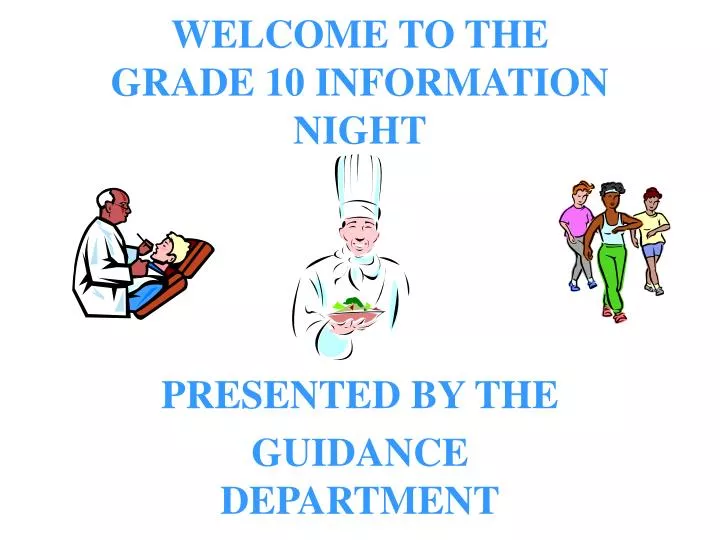 welcome to the grade 10 information night