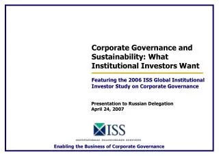 Corporate Governance and Sustainability: What Institutional Investors Want