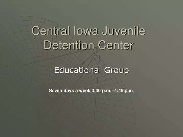 central iowa juvenile detention center