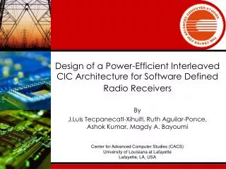Design of a Power-Efficient Interleaved CIC Architecture for Software Defined Radio Receivers