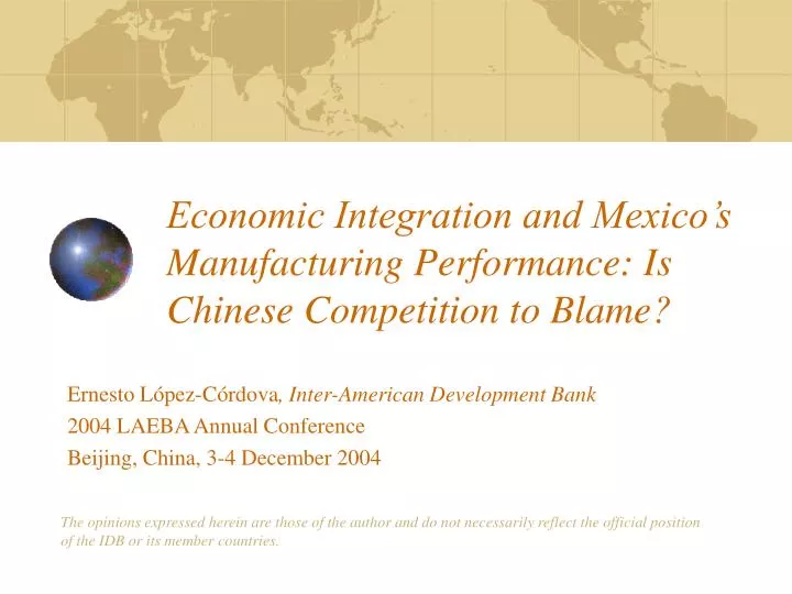 economic integration and mexico s manufacturing performance is chinese competition to blame