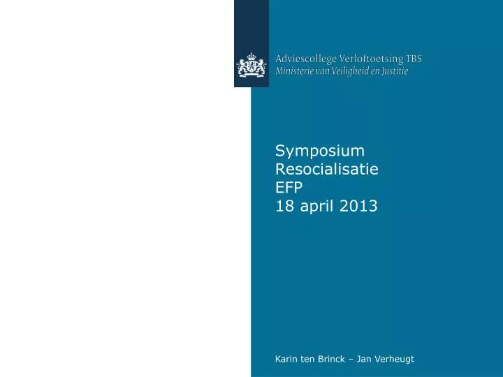 symposium resocialisatie efp 18 april 2013