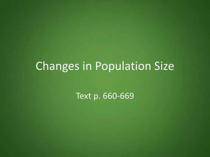 changes in population size