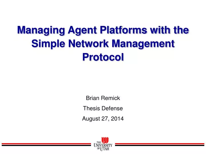 managing agent platforms with the simple network management protocol